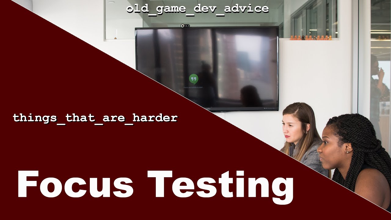 Focus, Alpha/Beta, and Usability Tests - Things That Are Harder