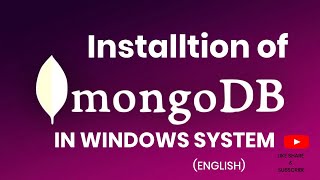 HOW TO INSTALL MONGO DB IN WINDOW OPERATING SYSTEM (ENGLISH) 2020