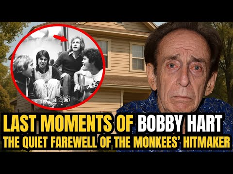 Last Moments of Bobby Hart – The Quiet Farewell of The Monkees’ Hitmaker