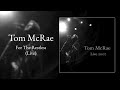 Tom McRae - For The Restless (Live)
