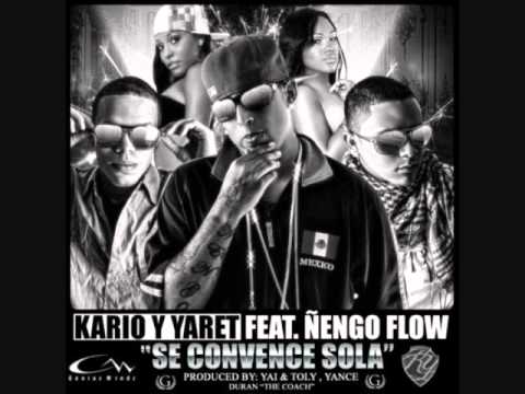 Kario & Yaret Feat. Ñengo Flow - Se Convence Sola (Prod. By Yai, Toly, Yance & Duran)