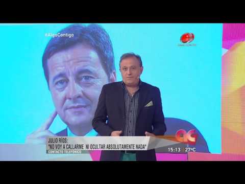 Algo Contigo - Julio Ríos 09 de Febrero de 2017