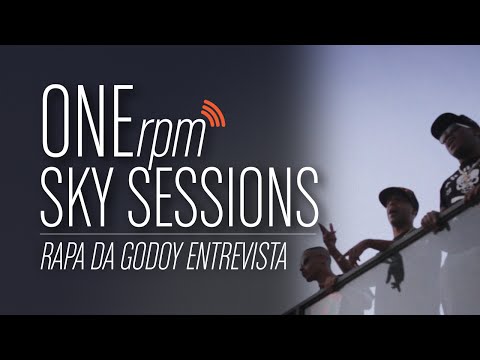 ONErpm Sky Sessions: Rapa da Godoy - Entrevista