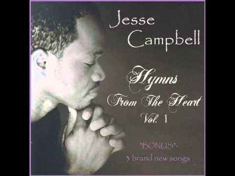 Tis So Sweet To Trust In Jesus - Jesse Campbell