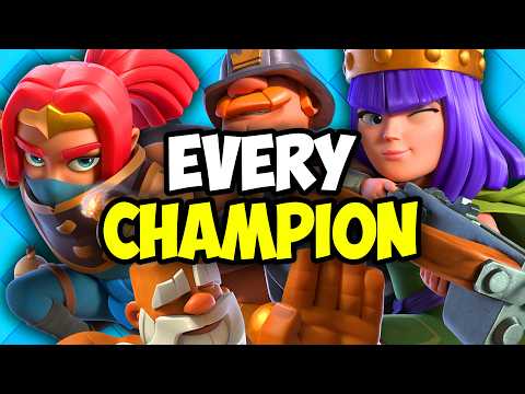 How To (Properly) Use Every Champion in Clash Royale