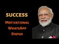 Success Motivational Video On Narendra Modi Narendra Modi WhatsApp Status Modi Whatsapp Status