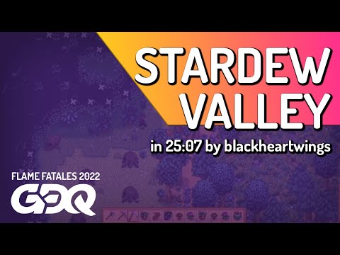 Stardew Valley by blackheartwings in 25:07 - Flame Fatales 2022
