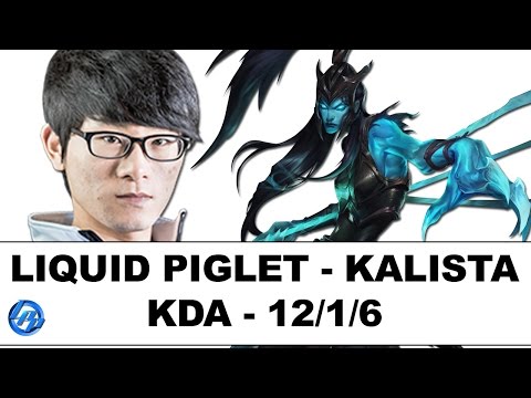 Liquid Piglet - Kalista vs Tristana - NA SoloQ