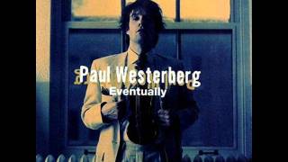 Paul Westerberg - Time Flies Tomorrow