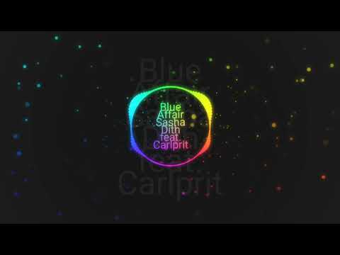 REGGAE MIX BLUE AFFAIR SASHA DITH FEAT CARLPRINT
