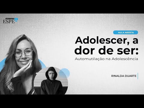 Automutilação na Adolescência | Psicanálise com Rinalda Duarte