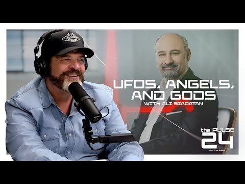 UFOs, Angels, & Gods with Ali Siadatan | The Pulse 24 - Ep. 41