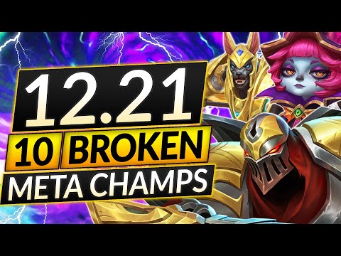 10 NEW BROKEN Champions for Patch 12.21 - BEST Champs to MAIN - LoL Guide