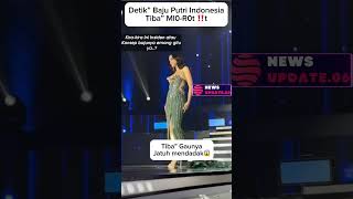 Download lagu Detik  Detik Baju Putri indonesia Melorot 😱 #fujian #putriindonesia #aisarkhaled mp3
