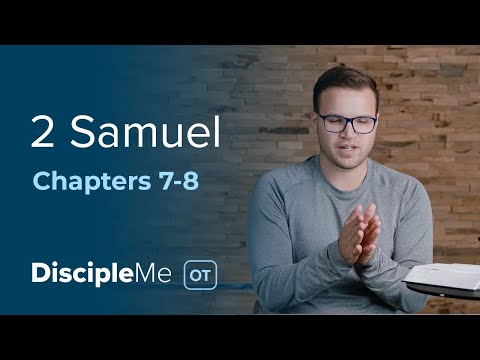 2 Samuel 7-8 | God Keeps His Promises