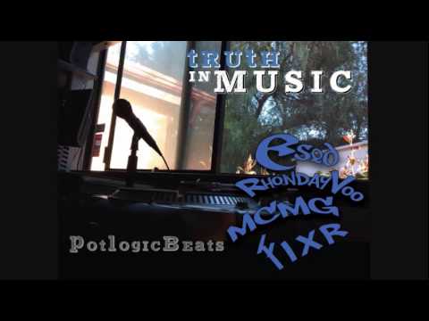 E-SOD ft. RHONDAYVOO & MCMG & FIXR - Truth In Music (PotLogicBeats)