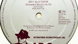 Karel Fialka • Hey Matthew (Extended Remix)