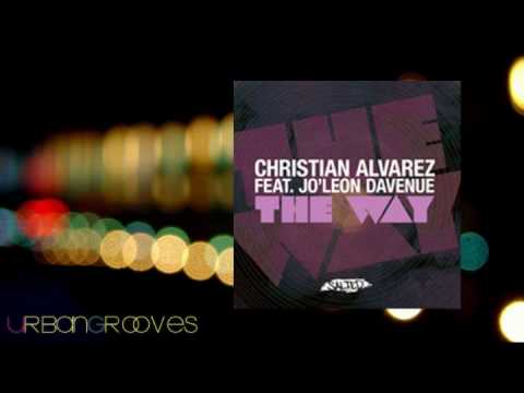 Christian Alvarez Feat. Jo'leon Davenue - The Way (Deemah Dub)