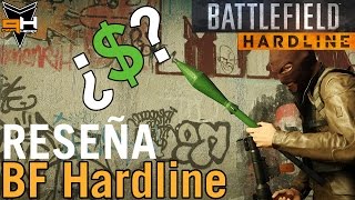 Battlefield Hardline: Reseña y Opinión - ¿Merece la pena? ¿Lo compro?
