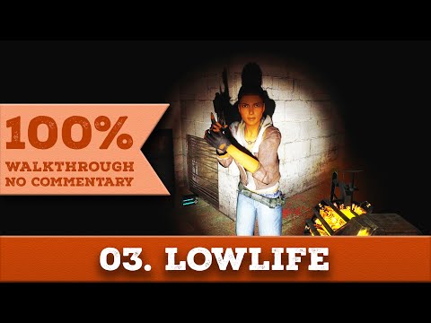 Half Life 2: Episode One Walkthrough (Hard difficulty) part 3 LOWLIFE