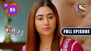 Download lagu Bade Achhe Lagte Hain 2 | Ram And Priya's Changing Habits - Ep 85 | Full Episode | 24 December 2021 mp3