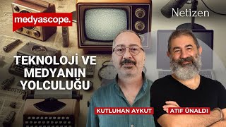 Türkiye’nin teknoloji tarihi ile paralel giden medya tarihi | Kutluhan Aykut ile