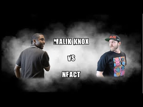 Nfact vs Malik Knox