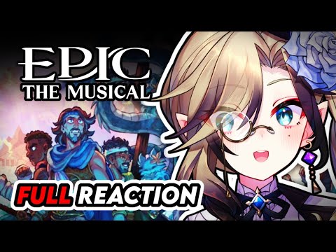 Vtuber's Full Reaction to all of EPIC: The Musical