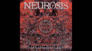 Neurosis - Stones From The Sky