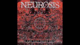 Neurosis - Stones From The Sky