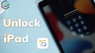 [iOS 15.4] Forgot iPad Passcode? How to Unlock iPad without Passcode or iTunes✔