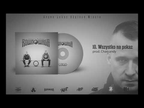 Odgłosy Miasta (Lukas) - Wszystko na pokaz