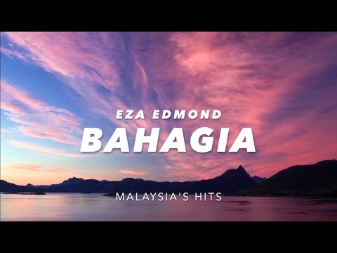 (LIRIK) BAHAGIA - EZA EDMOND