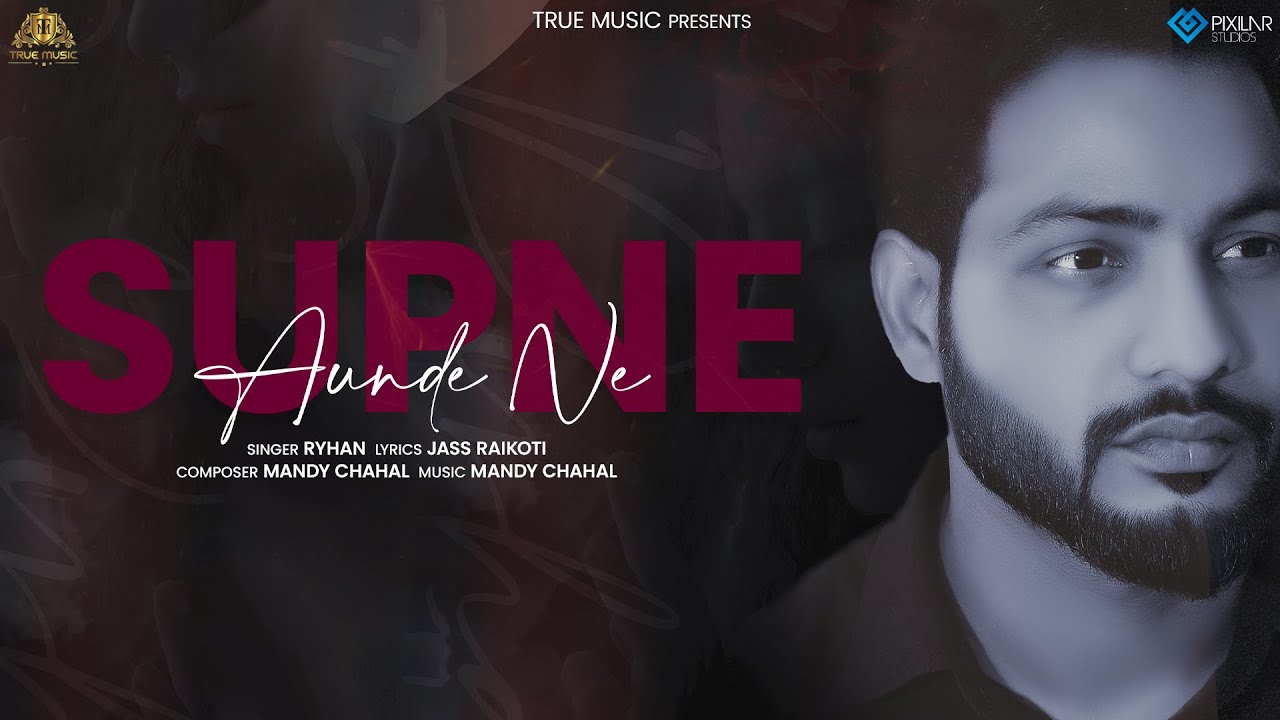 Supne Aunde Ne Lyrics | Ryhan