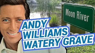 Singer Andy Williams - His Underwater Grave