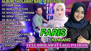 Download lagu SHOLAWAT KOPLO TERBAIK 2026 CAK FARIS KENDANG_NGENDANGNYA BIKIN CANDU mp3