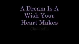 A Dream Is a Wish Your Heart Makes   lyrics