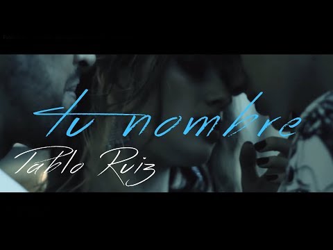 Pablo Ruiz - Tu Nombre - (Video Oficial)  #PabloRuizTuNombre