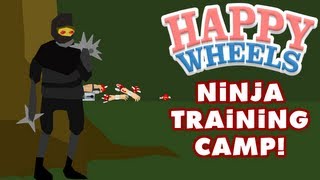 Happy Wheels - Ninja Training Camp!