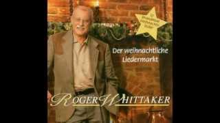 Roger Whittaker - Eisblumen blüh&#39;n (2003)