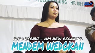 Download lagu MENDEM WEDOKAN - GIGA EFENDI - OM NEW REGGENG - LIVE KASREMAN PAKEL TULUNGAGUNG  mp3