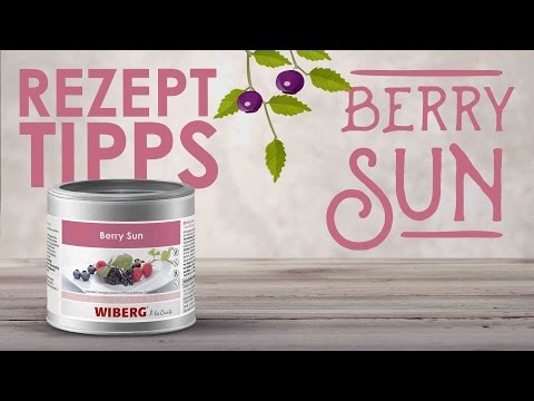 Anwender Tipps – WIBERG Berry Sun