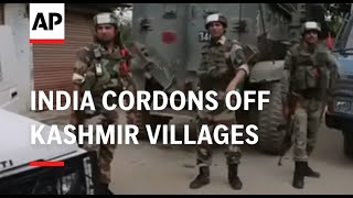 India cordons off Kashmir villages