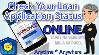 How to check your Pag-IBIG Loan Application Status | ONLINE