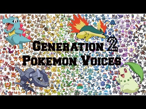 Pokemon | All Generation 2 Pokemon Voices/Impressions/Cries