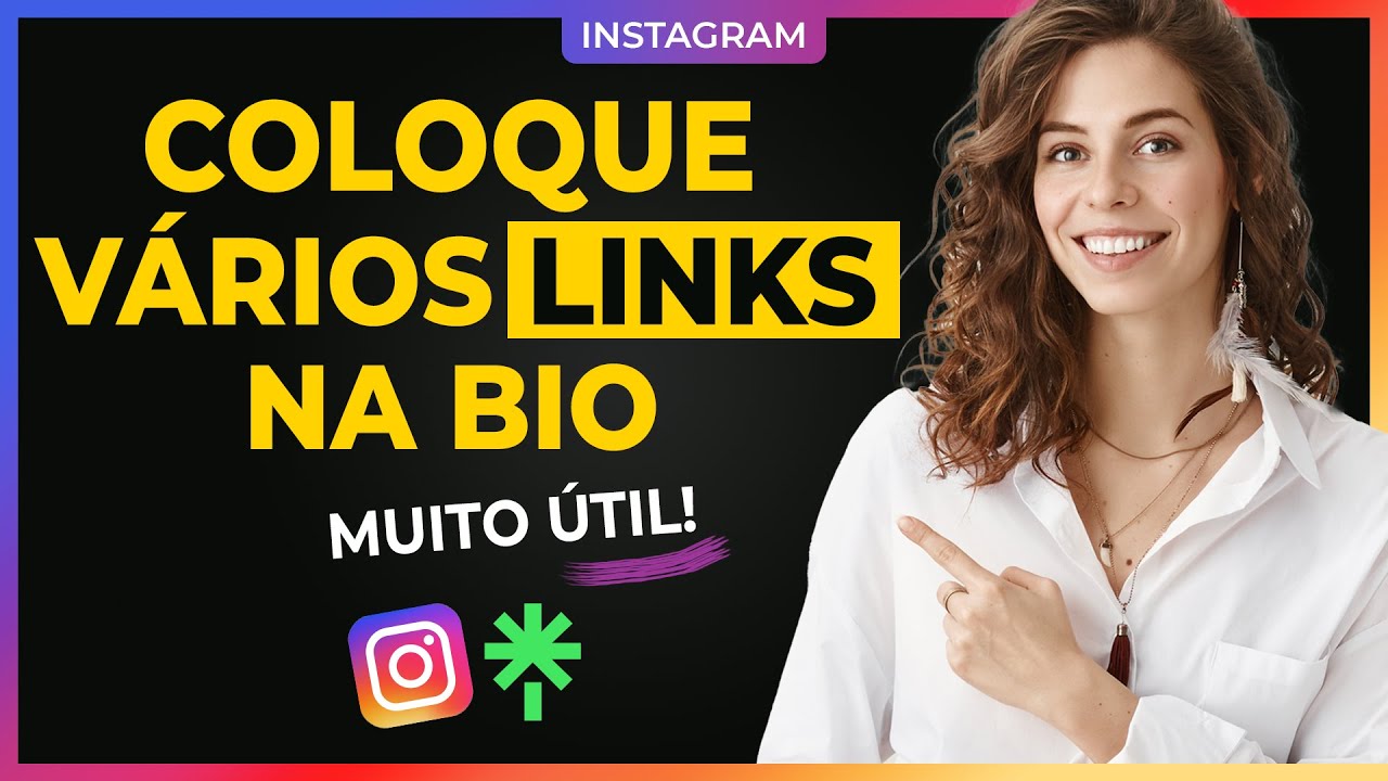 Como Colocar Vários Links na Bio do Instagram [Muito Útil]