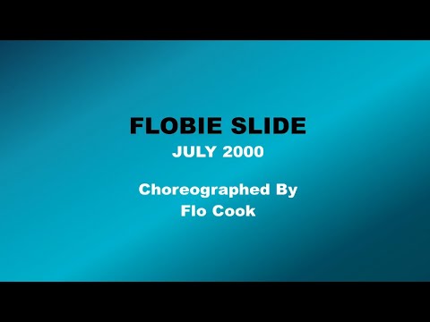 Flobie Slide - Line Dance (Dance & Teach)