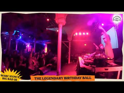 Marc Hype & DJ Robert Smith feat. Jim Dunloop at The Legendary Birthday Ball 2023