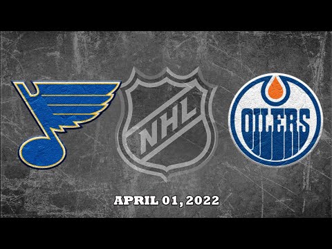 NHL Blues vs Oilers | Apr.01, 2022
