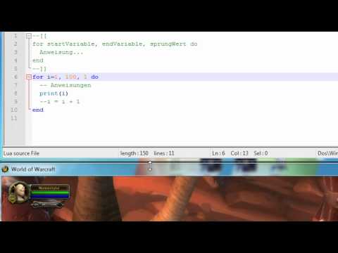 WoW Lua Guide Deutsch 5 (For-Schleife)